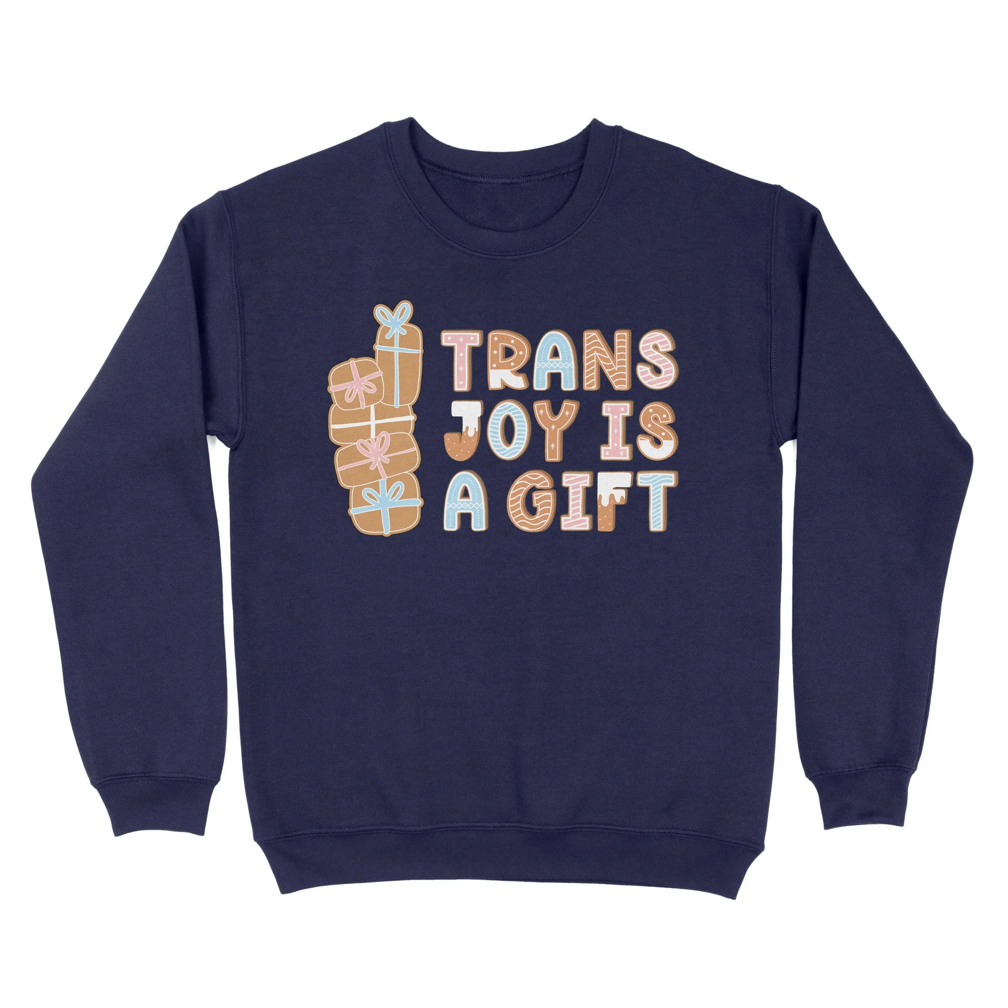 Trans Joy Is A Gift Christmas Jumper